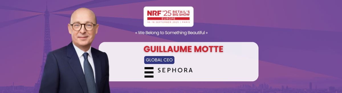 Guillaume Motte, Président-directeur général de Sephora, prononcera le discours d’ouverture du NRF 2025 à Paris. Il partagera la vision inclusive et omnicanale de la marque.
